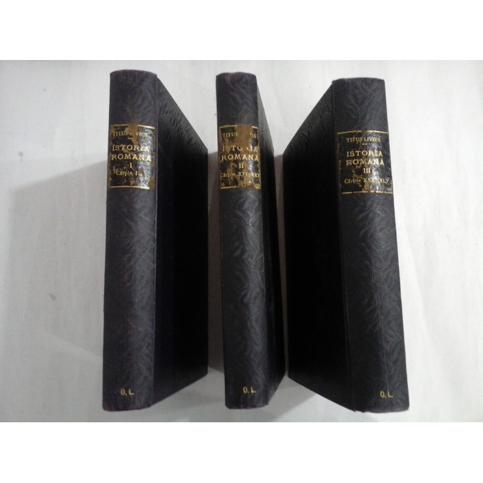 ISTORIA ROMANA - TITUS LIVIUS - 5 volume - editie 1884 -1915 